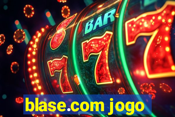 blase.com jogo